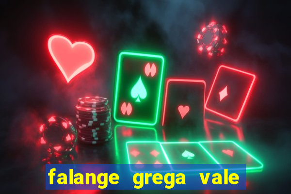 falange grega vale do amanhecer